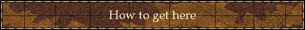 How to get here